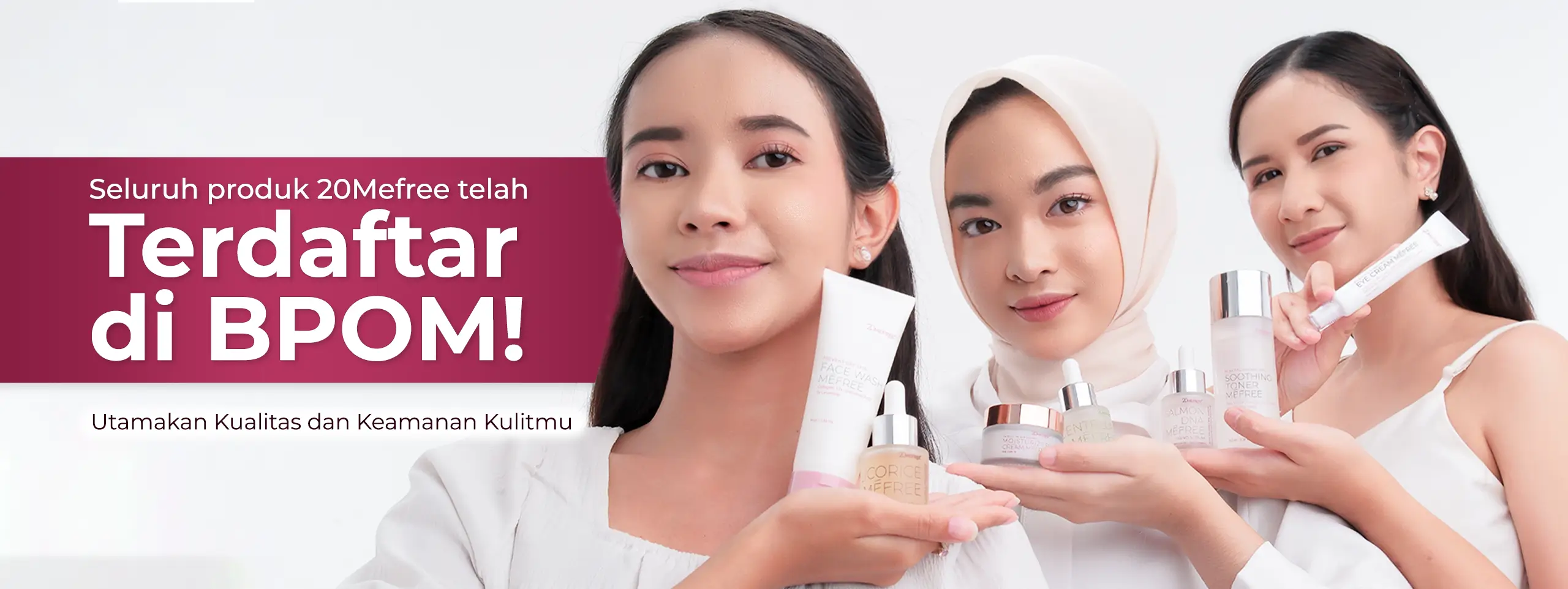 semua-produk-20mefree-sudah-terdaftar-bpom-new