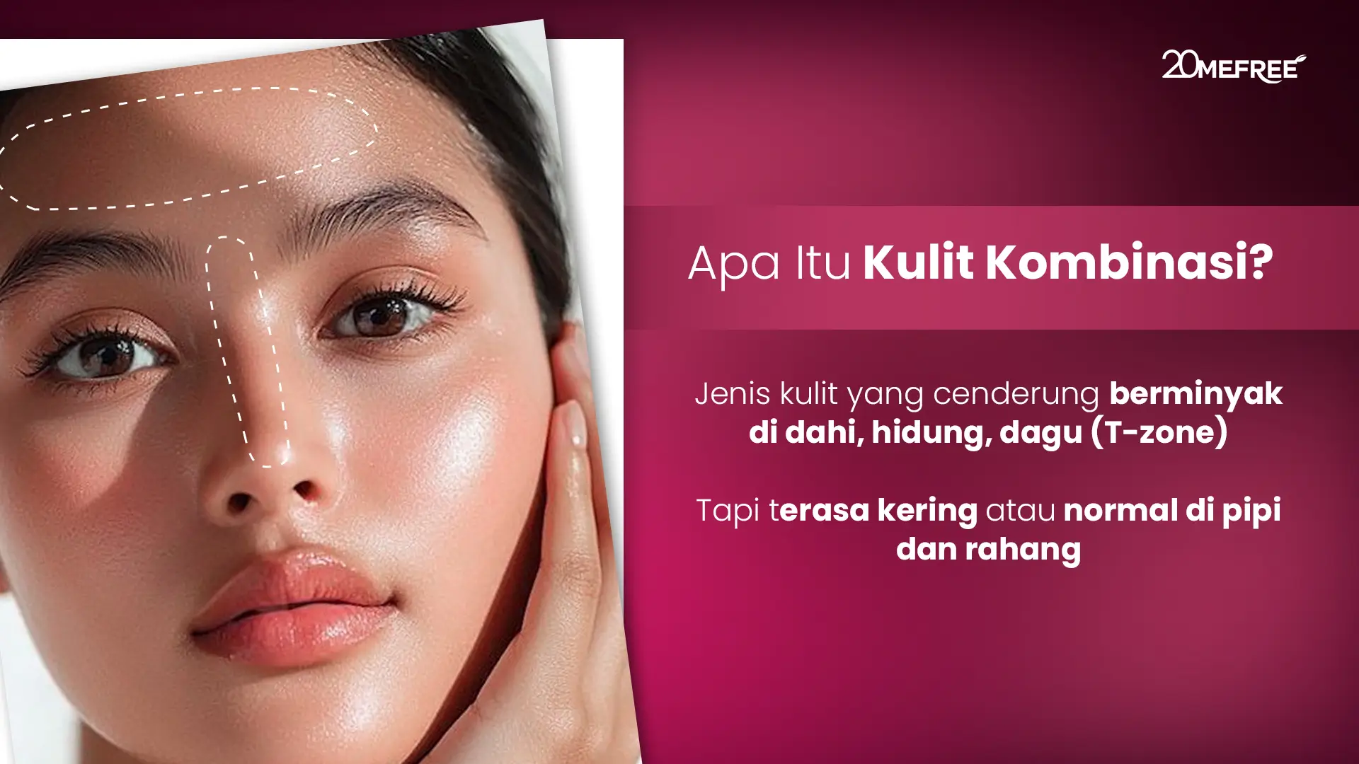 apa-itu-kulit-kombinasi-kenali-jenis-dan-penyebabnya