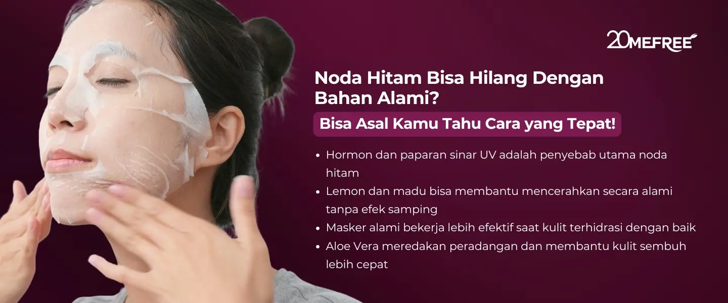 dark-spot-bisa-hilang-dengan-bahan-alami-asal-kamu-tahu-cara-yang-tepat