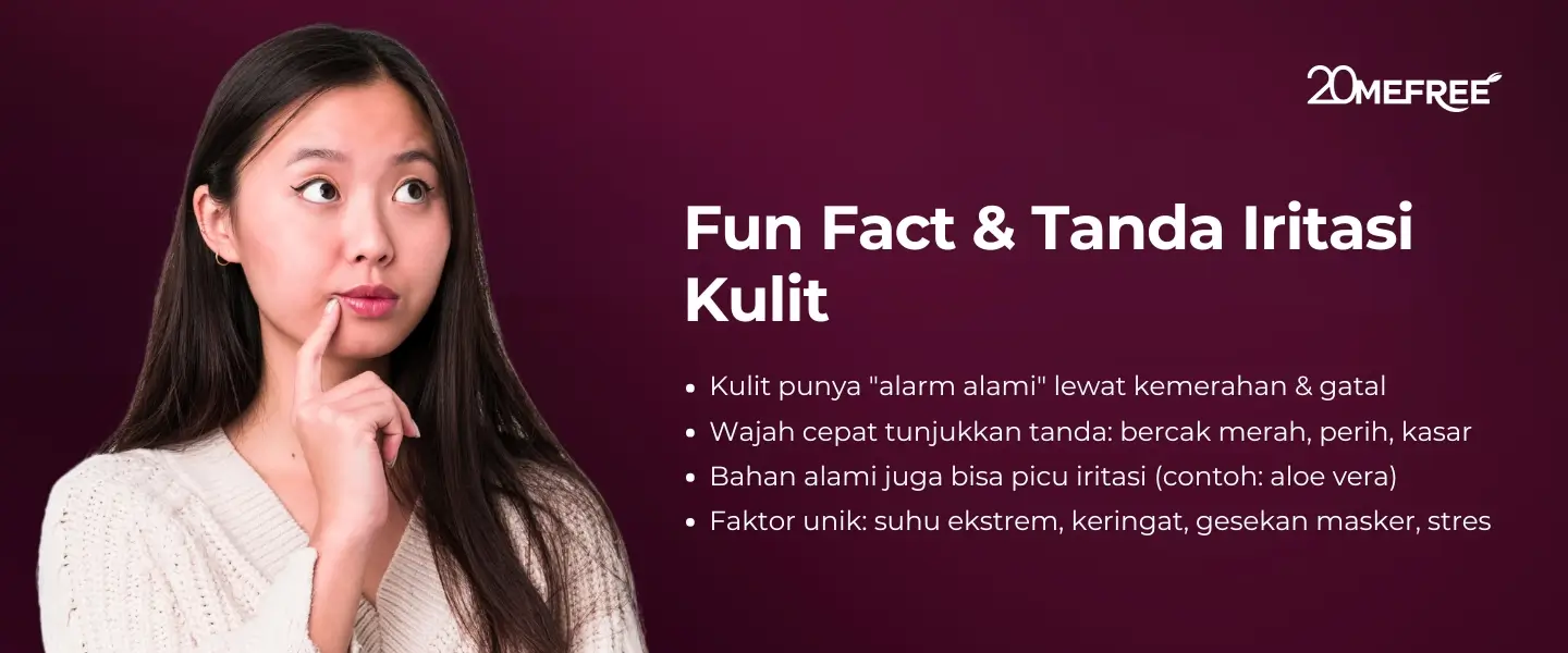 Fun Fact & Tanda Iritasi Kulit