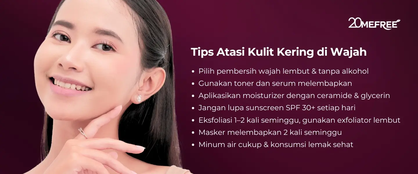 Tips atasi kulit kering di wajah