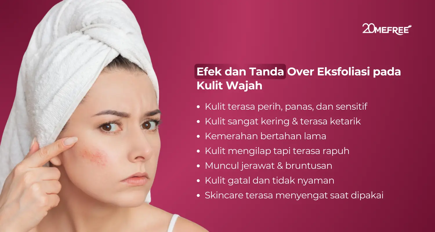 Efek dan tanda over eksfoliasi pada kulit wajah